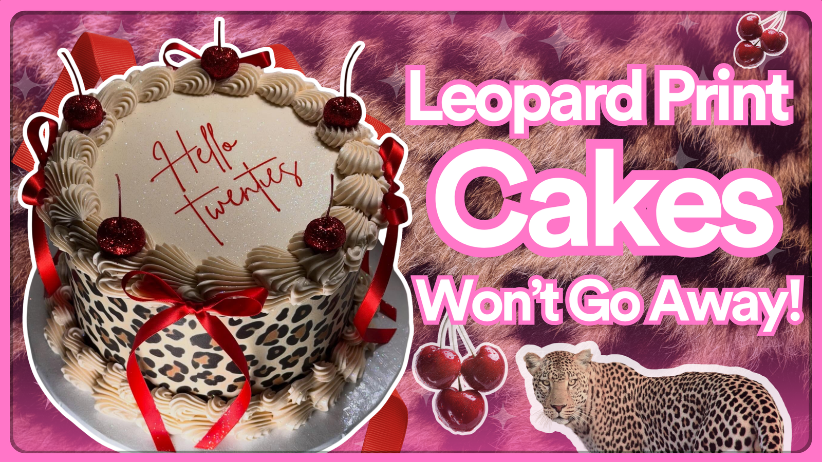 Leopard Print Cakes Won't Go Away 🐆🍒 Here's How To Make Them!