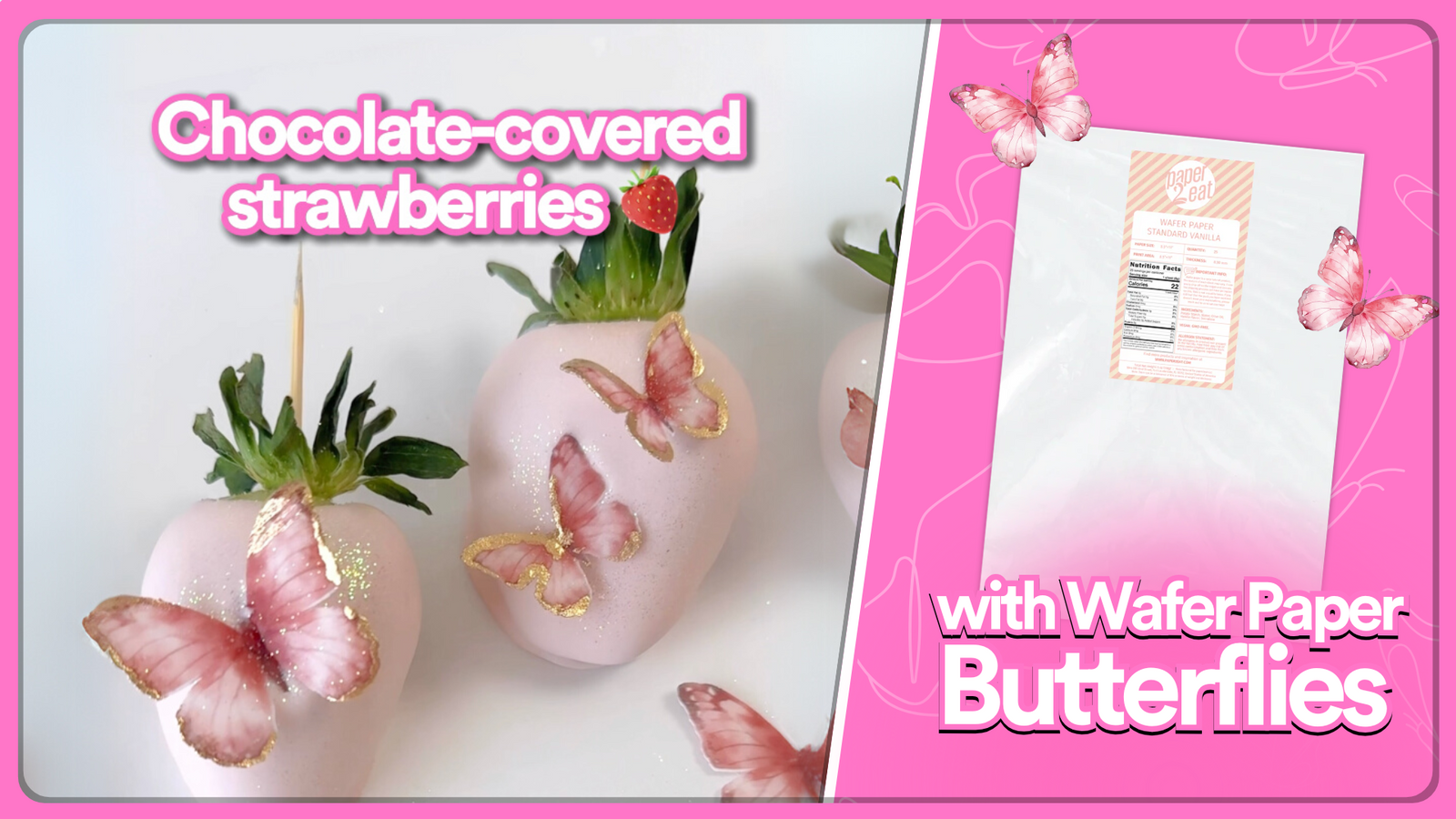 Custom Chocolate-Covered Strawberries with Wafer Paper Butterflies 🦋