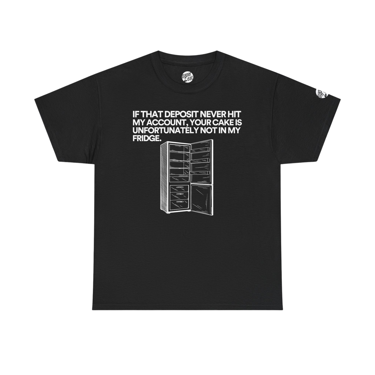 That Deposit Never Hit Tee